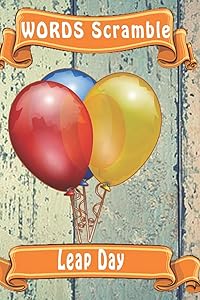word scramble Leap Day: Word scramble game is one of the fun word search games for kids to play at your next cool kids party
