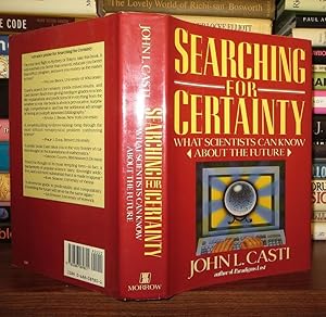 Searching for Certainty: What Scientists Can Know About the Future