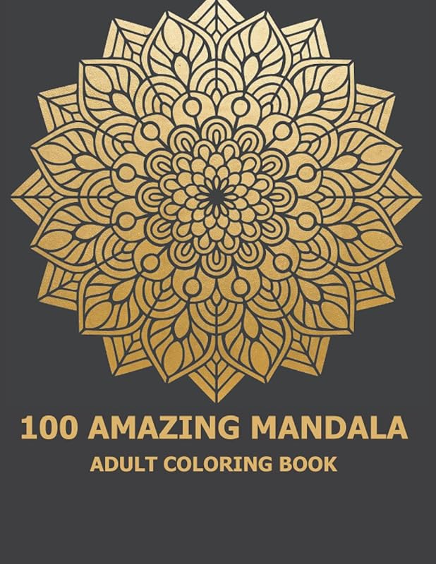 100 Marvelous Mandala:: An adult coloring book with fun and relaxing coloring pages by Sherry Lightbourne