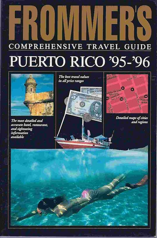 Frommer's Comprehensive Travel Guide Puerto Rico '95-'96 (Frommer's Comprehensive Guides) by Darwin Porter