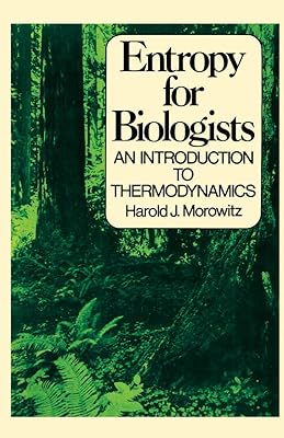 Entropy for Biologists: An Introduction to Thermodynamics