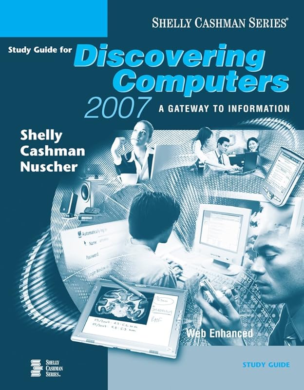 Discovering Computers 2007 Study Guide by Gary B. Shelly