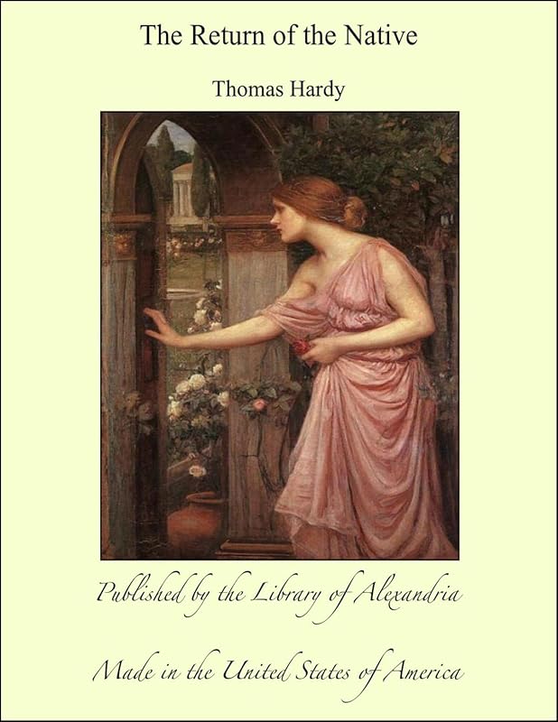 The Return of the Native by Thomas Hardy