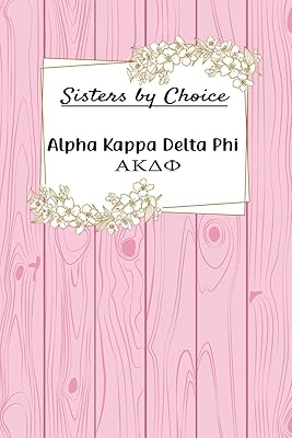 Sisters by Choice Alpha Kappa Delta Phi