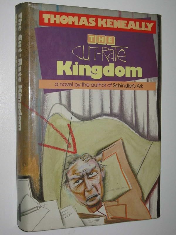 Cut Rate Kingdom by Thomas Keneally
