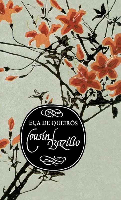 Cousin Bazilio (Aspects of Portugal) by Eca de Queirós