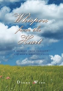 Whispers from the Heart by Diane Wise