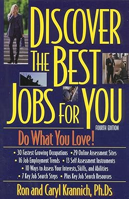 Discover the Best Jobs for You: Do What You Love