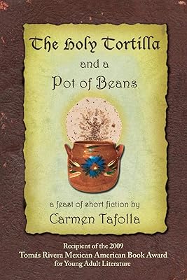 The Holy Tortilla and a Pot of Beans