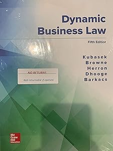 Dynamic Business Law by Nancy K. Kubasek