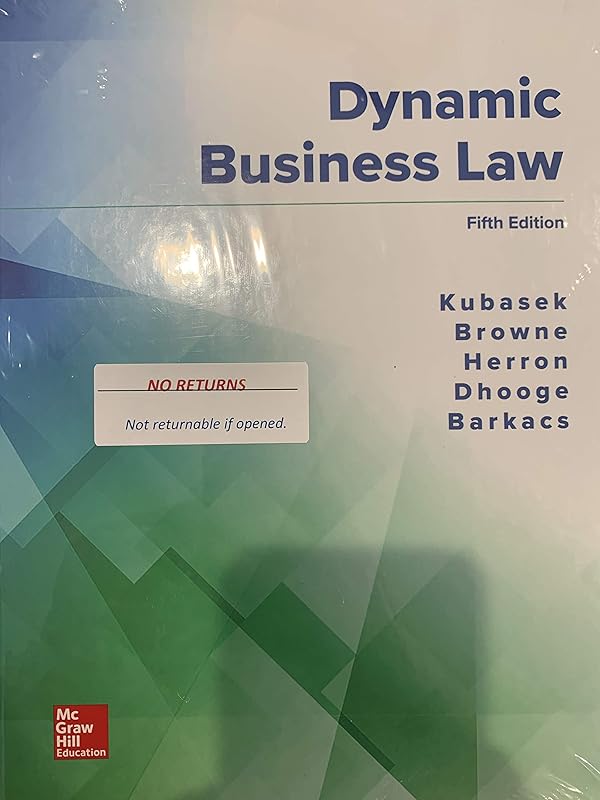 Dynamic Business Law by Nancy K. Kubasek