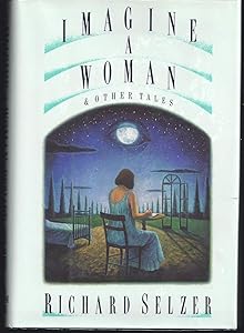 Imagine a Woman and Other Tales