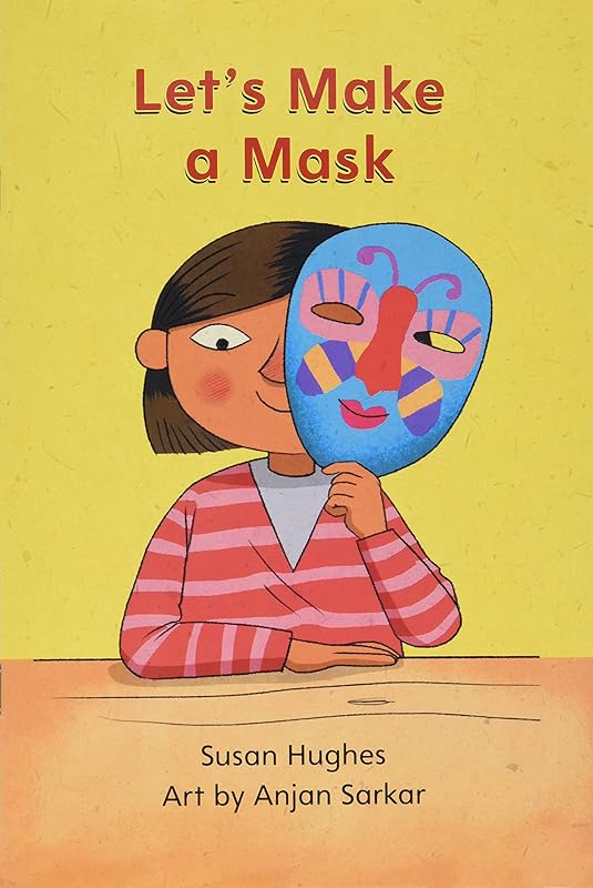 MYVIEW LITERACY 2020 LEVELED READER GRADE 1: LETS MAKE A MASK by Scott Foresman