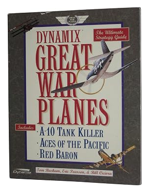 Dynamix: Great War Planes : The Ultimate Strategy Guide