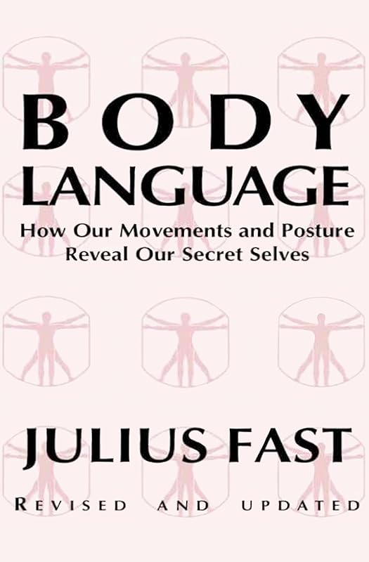 Body Language by Julius Fast
