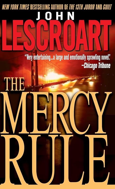 The Mercy Rule: A Novel by John Lescroart