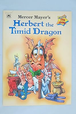Mercer Mayer's Herbert the Timid Dragon (A Golden Star Reader)