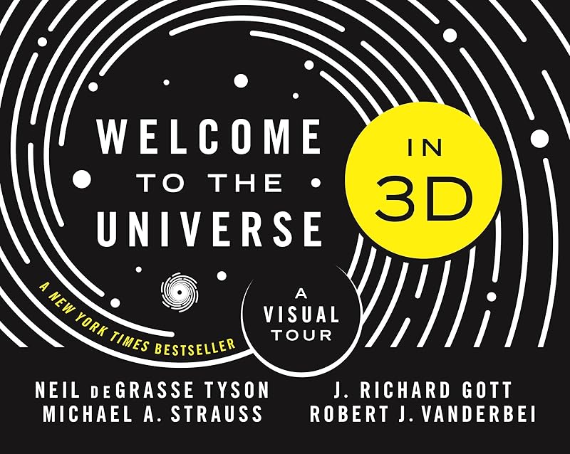 Welcome to the Universe in 3D: A Visual Tour by Neil deGrasse Tyson