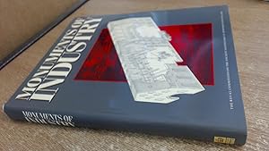 Monuments of industry: An illustrated historical record