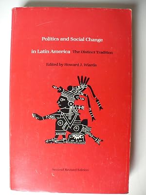 Politics and Social Change in Latin America: The District Tradition