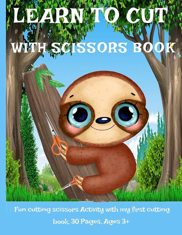LEARN TO CUT WITH SCISSORS BOOK: Fun cutting scissors Activity with my first cutting book, 30 Pages, Ages 3+ by Ms Christine McCallan