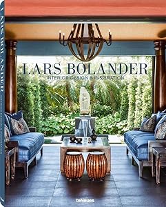 Lars Bolander: Interior Design & Inspiration (English, German, French and Chinese Edition) by Lars Bolander
