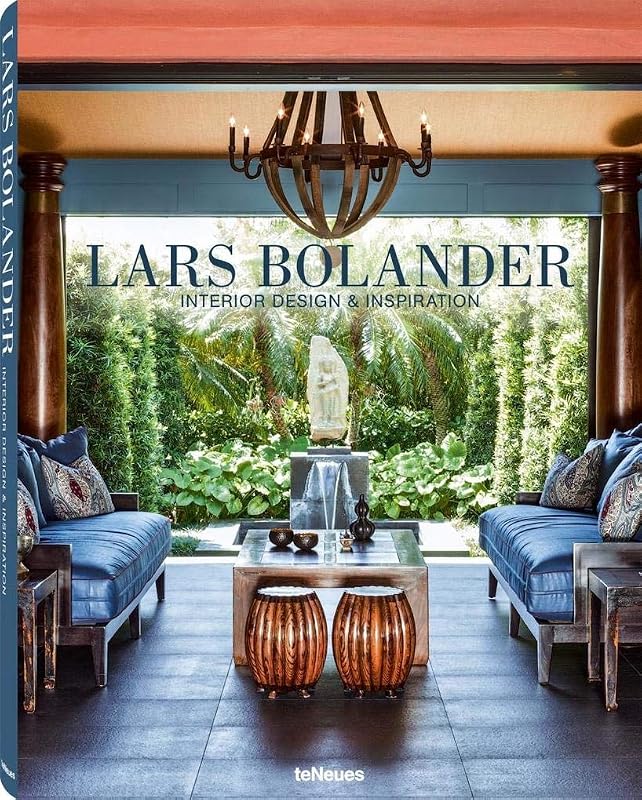 Lars Bolander: Interior Design & Inspiration (English, German, French and Chinese Edition) by Lars Bolander