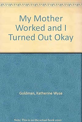 My Mother Worked/I Turned Out
