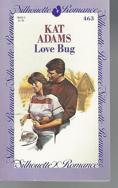 Love Bug (Silhouette Romance) by Kat Adams