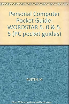 PC Pocket Guide: WordStar 5.0 (PC Pocket Guides)