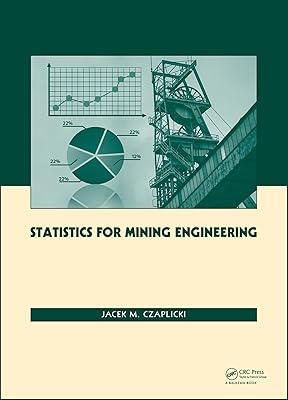 Statistics for Mining Engineering