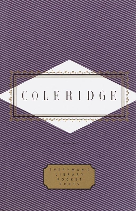 Coleridge: Poems: Introduction by John Beer (Everyman's Library Pocket Poets Series) by Samuel Taylor Coleridge
