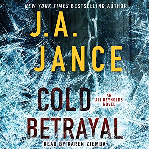 Cold Betrayal by J. A. Jance