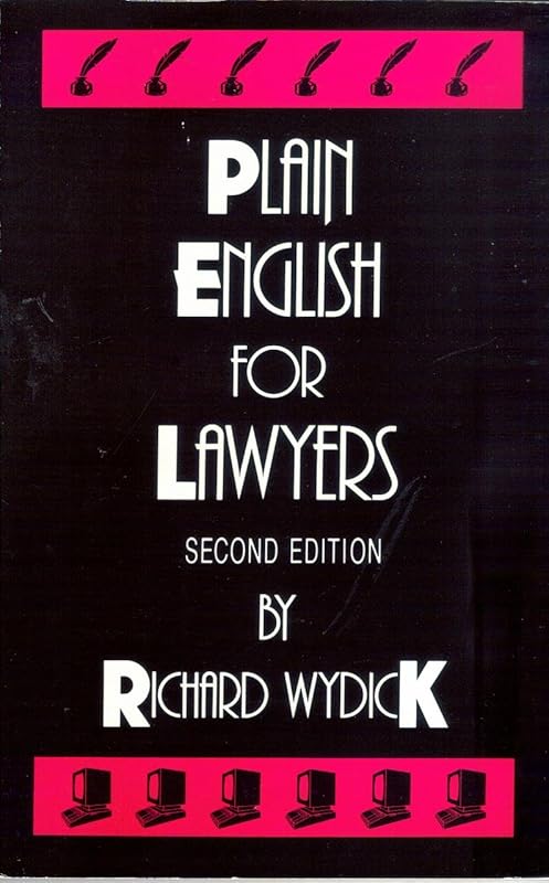 Plain English for lawyers by Richard C Wydick