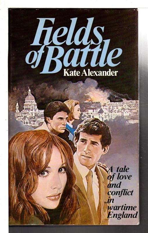 Fields of Battle by Kate Alexander