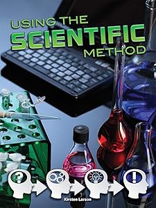 Rourke Educational Media Using the Scientific Method (Let's Explore Science)