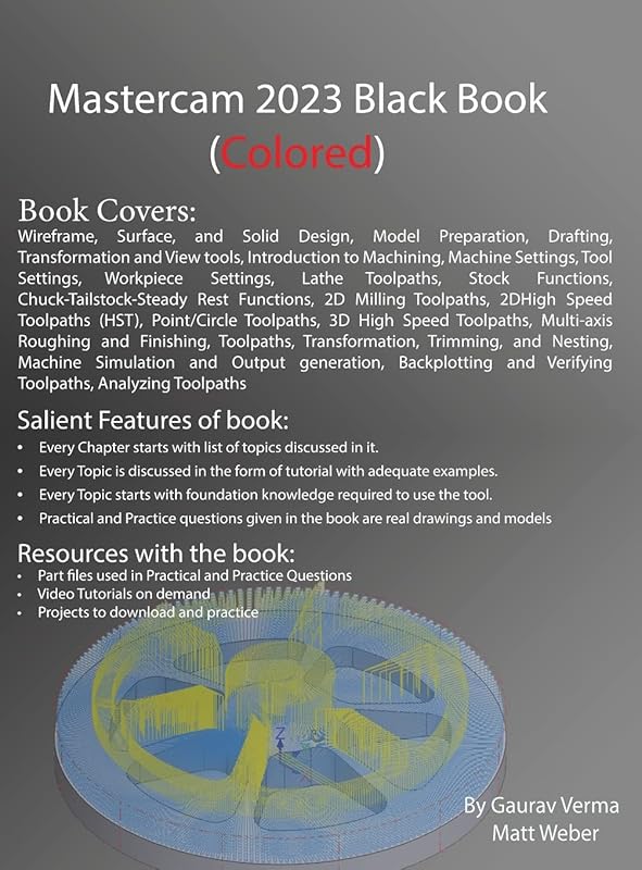 Mastercam 2023 Black Book: 3rd Edition by Gaurav Verma
