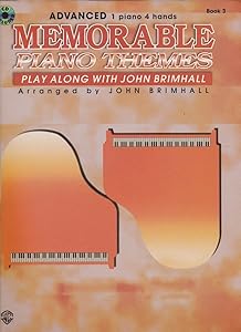Play Along with John Brimhall, Bk 3: Memorable Piano Themes, Book & CD