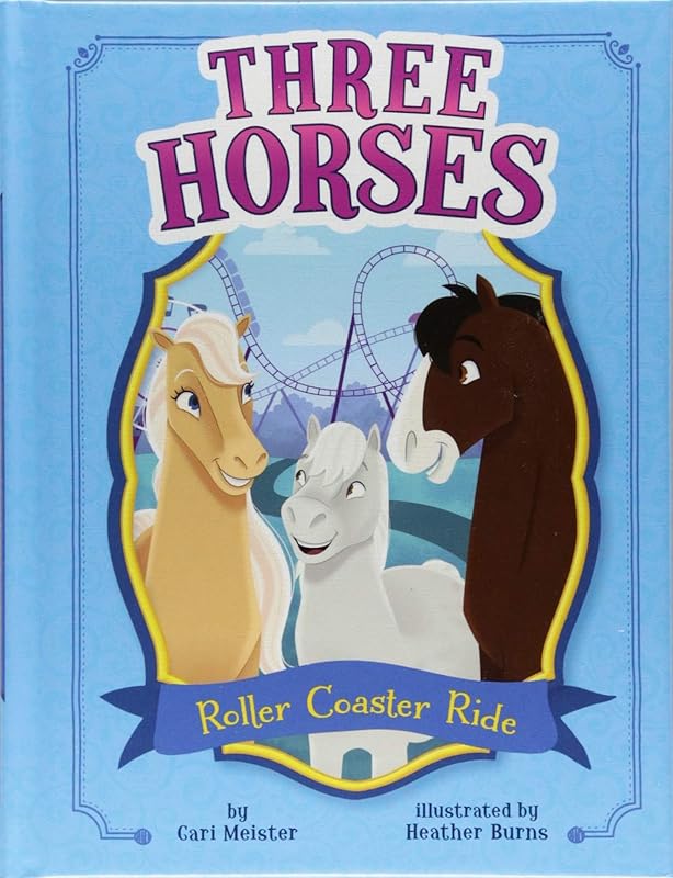 Roller Coaster Ride: A 4D Book (Three Horses) by Cari Meister