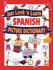 Just Look'N Learn Spanish Picture Dictionary (Just Look'N Learn Picture Dictionary Series)