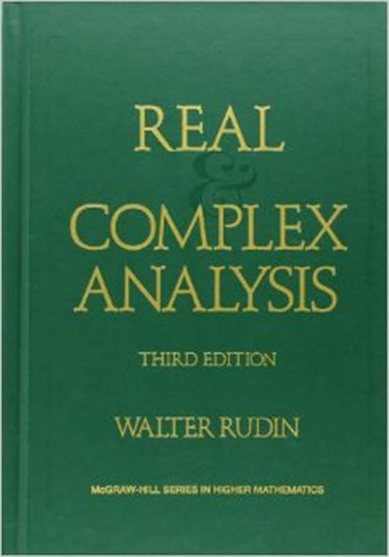 Real and Complex Analysis (Higher Mathematics Series) by Walter Rudin