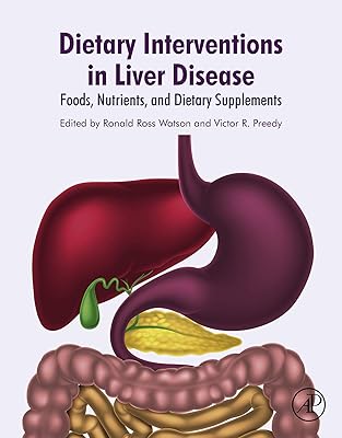 Dietary Interventions in Liver Disease: Foods, Nutrients, and Dietary Supplements