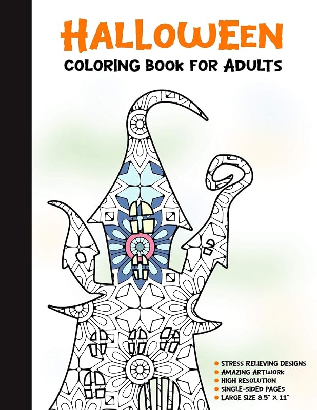 Halloween Coloring Book for Adults: 50 Halloween Illustrations Printed On One Side, Safe For Markers | Fun Craft Activity Gift | Stress Relieving Designs (Spooky House) by Spooky House Books