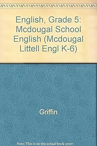 English, Grade 5: Mcdougal School English (Mcdougal Littell Engl K-6)