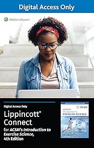 ACSM’s Introduction to Exercise Science 4e Lippincott Connect Standalone Digital Access Card (American College of Sports Medicine) by Dr. Jeffrey Potteiger