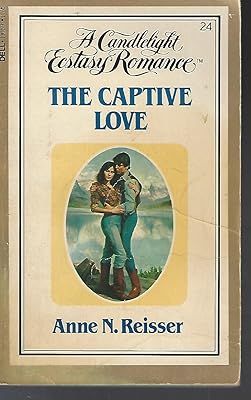 The Captive Love (Candlelight Ecstasy Classic Romance)