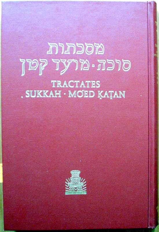 Talmud: Babylonian Talmud: Tractates Sukkah & Moed Katan by Ed. Epstein Isidore Epstein and Isidore