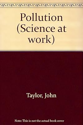 Pollution (Science at Work)