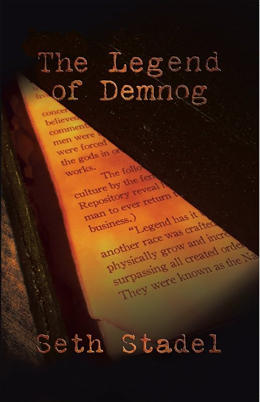 The Legend of Demnog by Seth Stadel