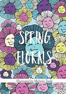 Spring Florals by Melinda Todd